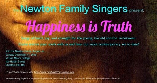 Newton Family Singers Performs Happiness is the Truth! – December 11