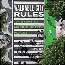 Jeff Speck’s Best Rule